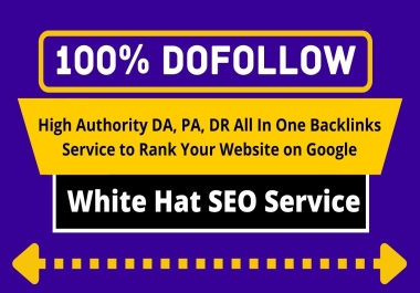 All In One Dofollow SEO Backlinks White Hat Link Building Service