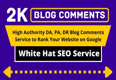 2000 Blog Comments SEO Backlinks White Hat Link Building Service