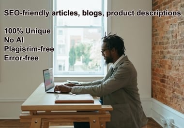 I will write SEO articles,  blogs,  Amazon product descriptions 1,000 words