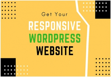 Build Responsive Wordpress Website Design & Customization