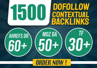 GET 1500+ PRIMIUM Do-follow backlink with DA 20-50+ PA 20-40+ 500+ Words