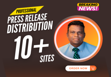 Press Release Writing & Distribution to 10 Sites
