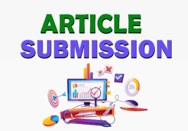 I will create 30 manual article submssions with dofollow backlinks