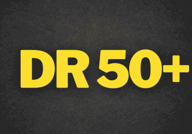 Get Ahrefs Domain Rating DR 50+ with 100% Guarantee Results