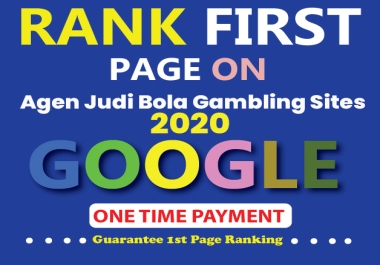 Agen Judi Bola Gambling Sites Guaranteed Google 1st Page Your Web Site