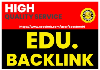 Build HQ 500+ EDU Backlinks First Rank On Google Page 1 For Website SEO