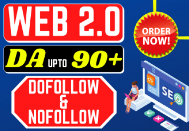 50+ Upto 90+ DA Permanent Web 2.0 Backlinks