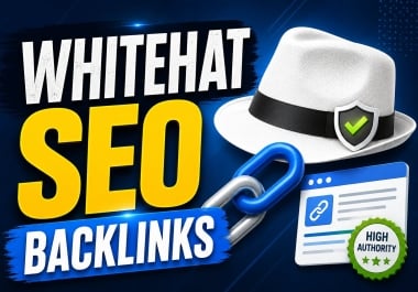 Secure 1 Rankings with 100 White Hat High-Authority Backlinks