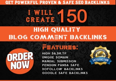 Create 150 Blog Comments Dofollow Backlinks