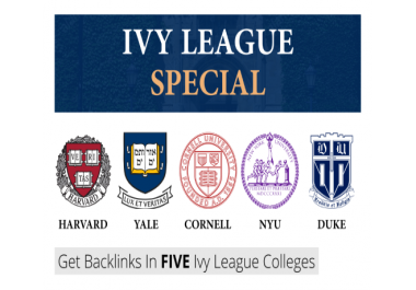 Get backlinks in 5 EDUs: Harvard, Yale, Cornell, NYU, Duke