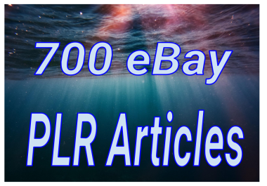 700 eBay Private Label Rights PLR Articles