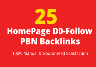 Provide 25 Homepage DoFollow PBN Backlinks Manual