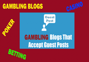 Publish Your Content Guest Post on High Authority Sites for casino,  gambling,  poker betting etc site