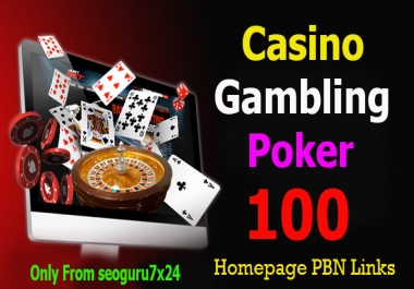 100 Casino,  Poker,  Gambling DA 55+ Permanent PBN Links