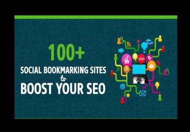 Provide 100+ social bookmarking To Your website using high quality websites