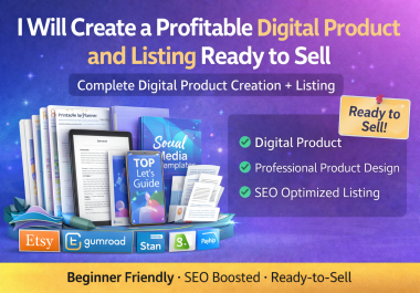 I will create a profitable digital product and listing ready to sell