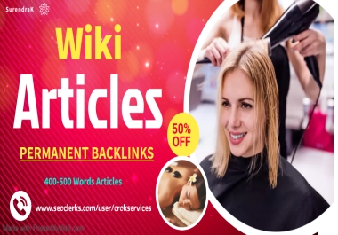 Get 30 High PR WlKI Articles Permanent Post To Increase Your Web Ranking