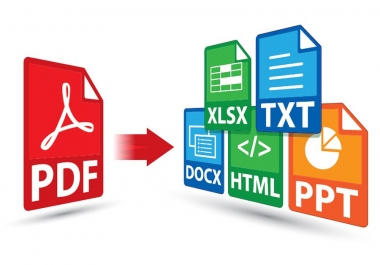 I will convert PDF file to to txt, doc, xls, html file