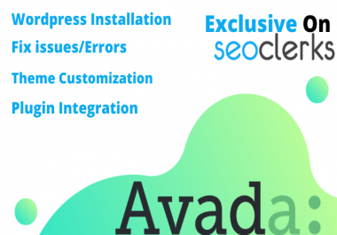 I will setup, customize avada theme and fix any kind of wordpress related issues/Errors.