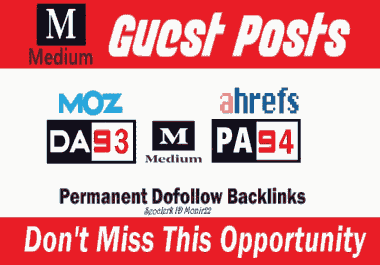 Write & Publish 3 guest post backlinks on Medium. com High DA 93 & PA 94