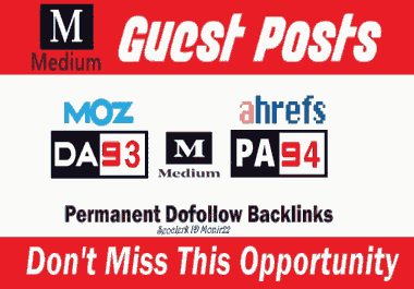 Write & Publish 2 guest post backlinks on Medium.com High DA 93 & PA 94 