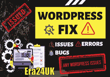 PAYPAL ACCEPTED - Fix WordPress Errors, Theme Plugin Issues, PhP Alerts, DB Bug or SSL Warnings