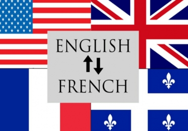 I'll transate any kind of word french to english in cheap rate.