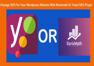 Onpage SEO For Your Wordpress Website With Rankmath Or Yoast SEO Plugin