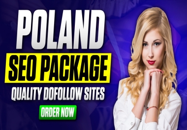 Poland site seo package with high quality backlink or high da