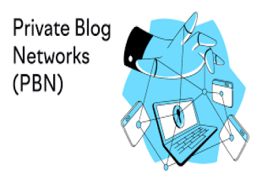 Private Blog Network Services PBN&rsquo s