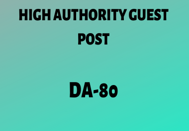 Guestpost on DA-80 website with a backlink.