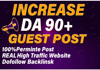 i will do 1 high quality Guest guest posts with content DA 90+ Monthly Visitors 50K+