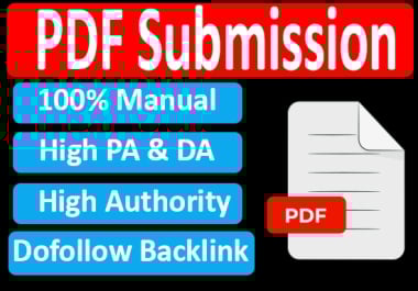 I will do PDF or PPT/DOCS submission to 50 high DA sites