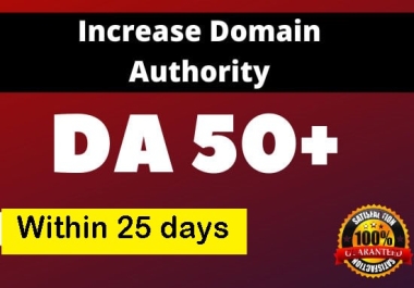 Increase your MOZ DA 50+ and PA 20+ with White Hat SEO in 20 Days- Moneyback Guaranteed