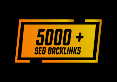 I will build 5000 high quality seo backlinks for organic search engine rankings