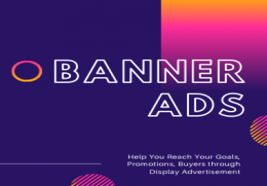 Help You Reach Your Goals Promotions Buyers Through Banner Ads