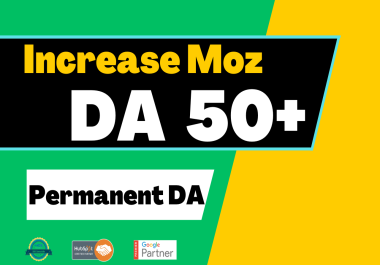 Increase MOZ DA 50+ Within 15 Days