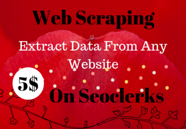 I build best web scraper for you