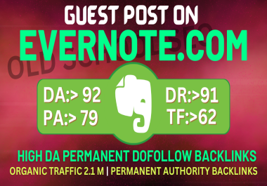 Publish Guest Post On Evernote. com DA 92 with With Safe Guaranteed Dofollow permanent backlinks
