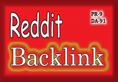 Get reddit backlinks,  Supper strong link worldwide promotion
