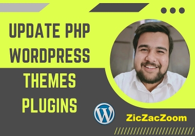 I will update php version,  wordpress version,  database,  themes and plugins