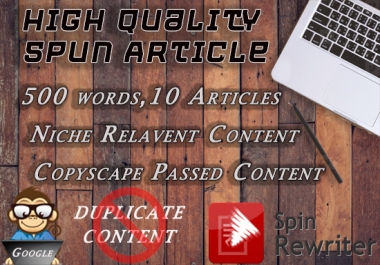 write high quality spun article,  500 words 15 Articles