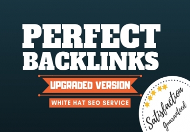 Build 100 Unique Domain Perfect SEO Backlinks
