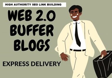 Manually create 20 web2.0 buffer blog For Google Ranking