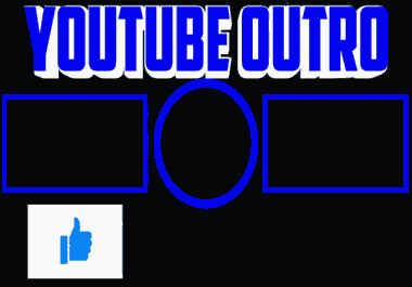 Create You a Simple and Good Looking Youtube Outro