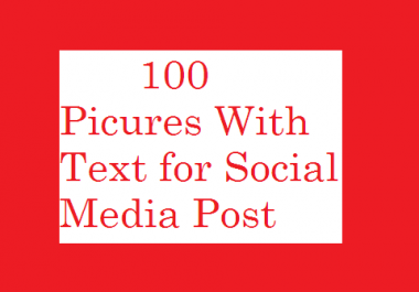 100 Picures With Quotes for Social Media Post
