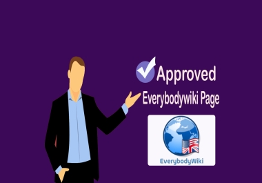 I will create an Approved Everybodywiki Page for yourself or company