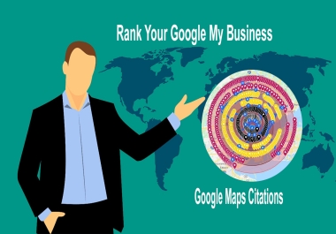 You will get Google Maps Citations For GMB Ranking
