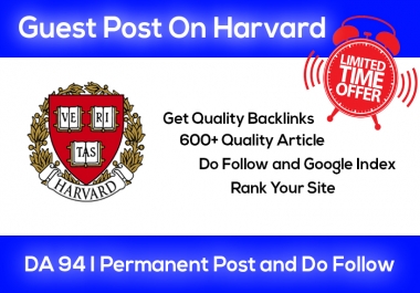 Write and Publish Guest Post on Harvard. edu DA 94 EDU site Limited time offer