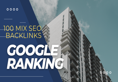 Boost Google Ranking with Our 100 SEO BACKLINKS